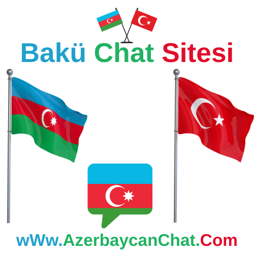 Bakü Sohbet Odaları - Azerbaycan Chat Arkadaşlık Sitesi